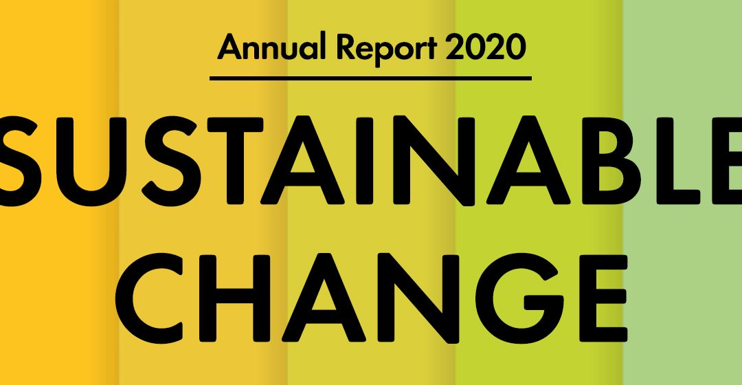Annual Report 2020: Sustainable Change